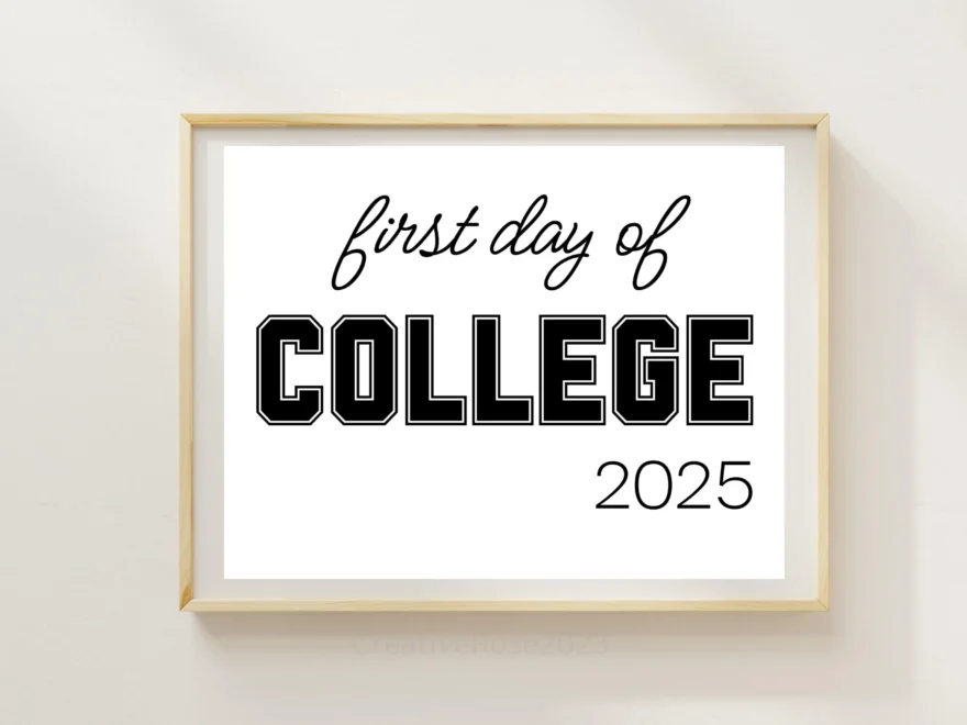 1st Day Of College Sign Printable 1st Day Of School Sign First Day Sign Etsy