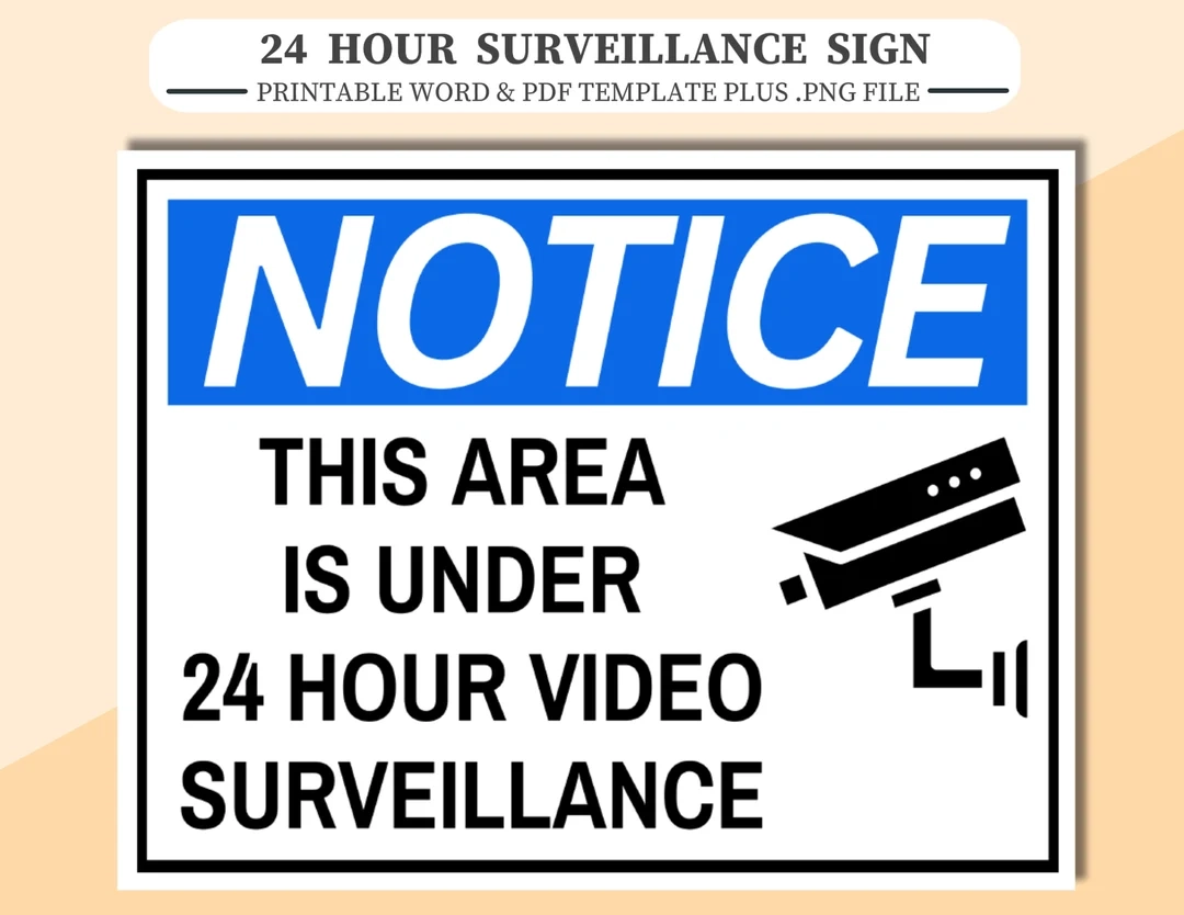 24 Hour Surveillance Sign Printable Notice PDF Word PNG Etsy