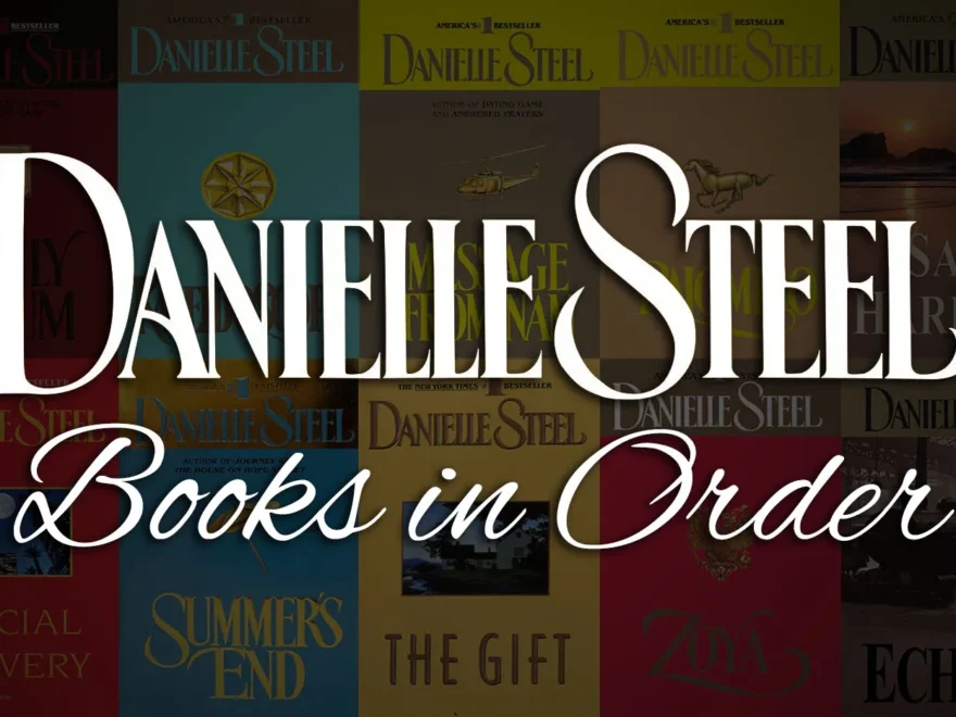 All 150 Danielle Steel Books In Order Guide Checklist