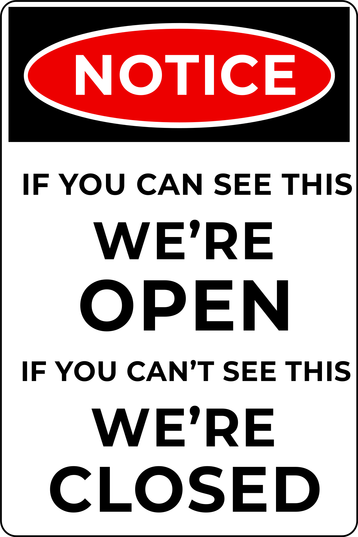 Black And White Open And Close Notice Sign Template Square Signs