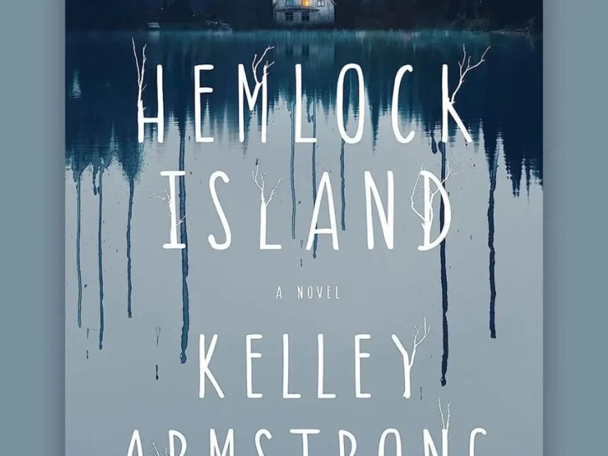 Book Review Hemlock Island By Kelley Armstrong