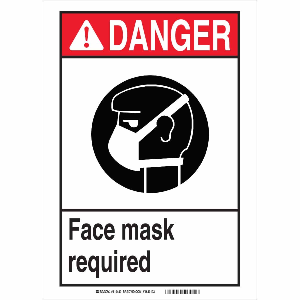 Brady Part 119441 DANGER Face Mask Required Sign BradyID