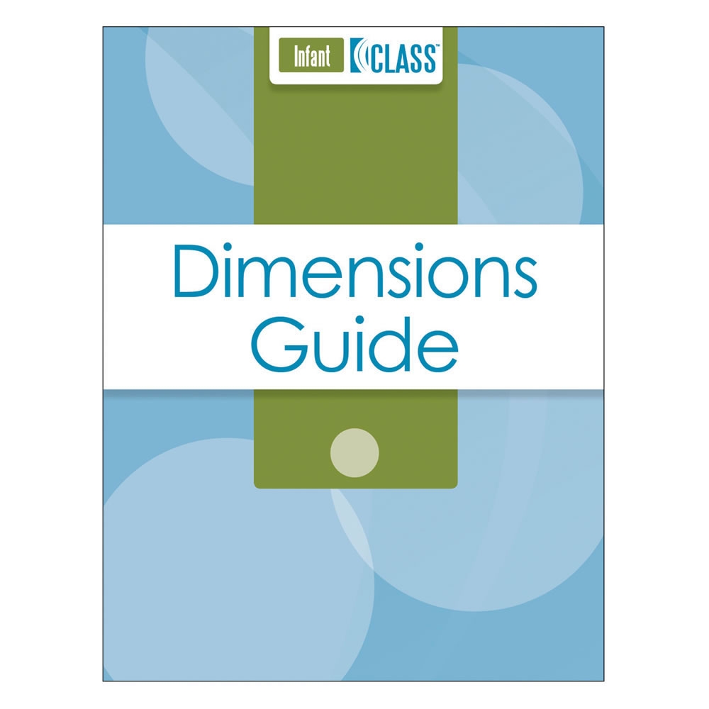 CLASS Dimensions Guide Infant