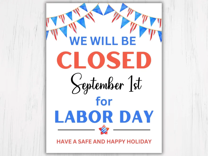 Closed For Labor Day Printable Sign Business Holiday Notice PDF JPG Etsy