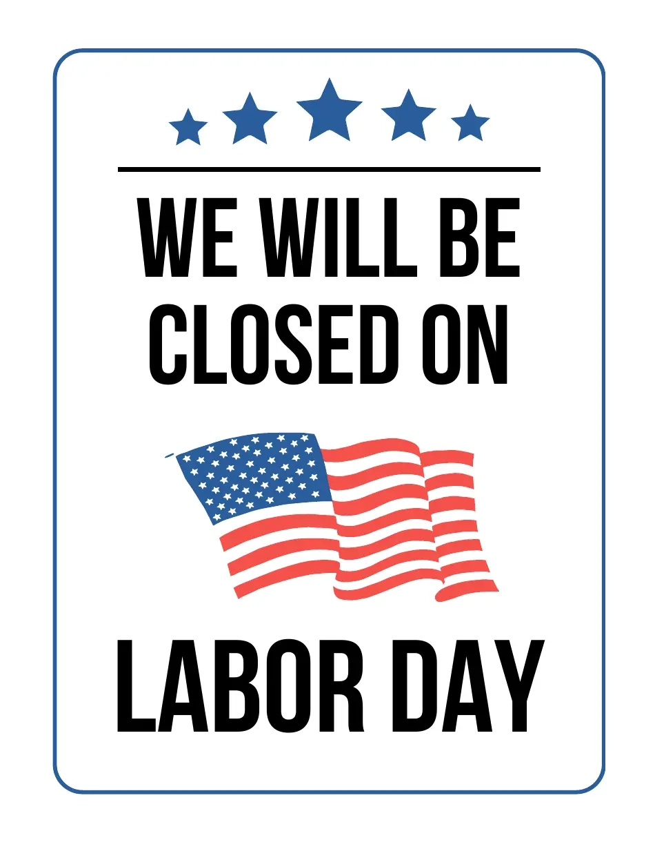 Free Printable Closed Labor Day Sign