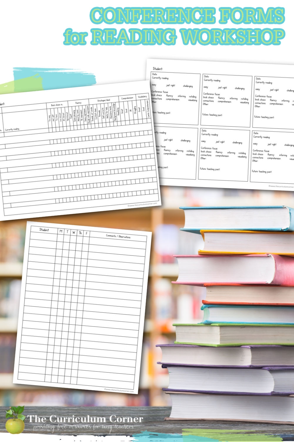 Conferencing Forms For Reading Workshop The Curriculum Corner 4 5 6