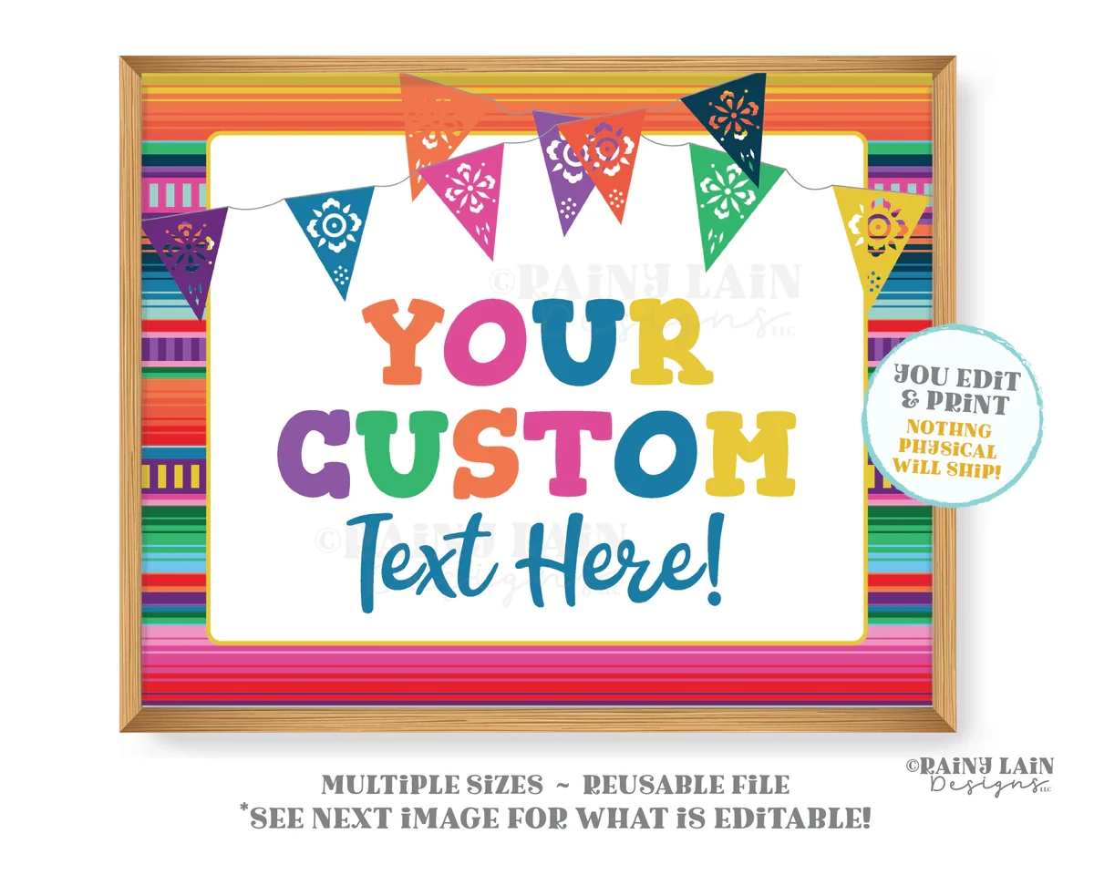 Custom Fiesta Sign Editable Serape Decorations Theme Welcome Fiesta Id Rainy Lain Designs LLC