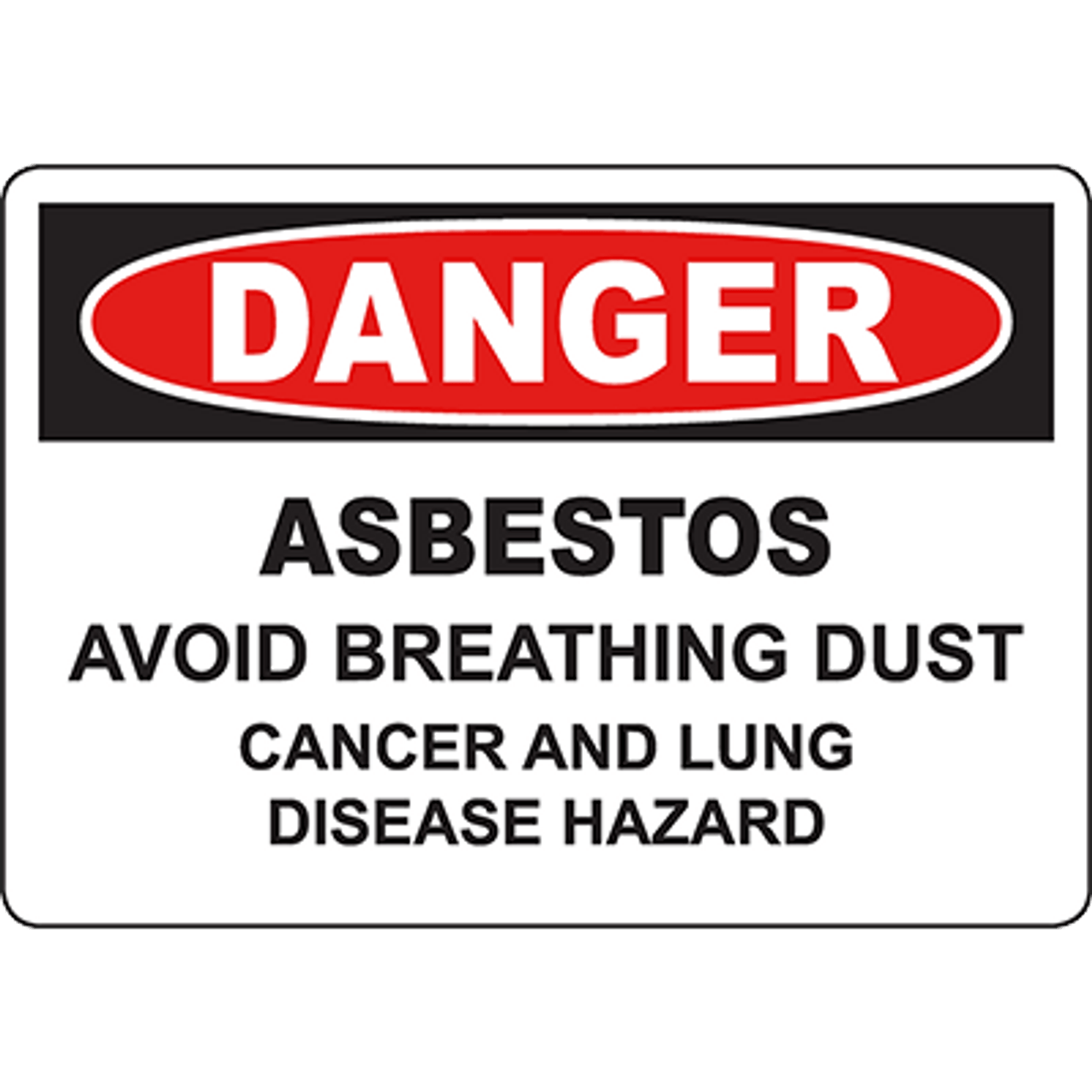 DANGER Asbestos Avoid Breathing Dust Sign DuraLabel
