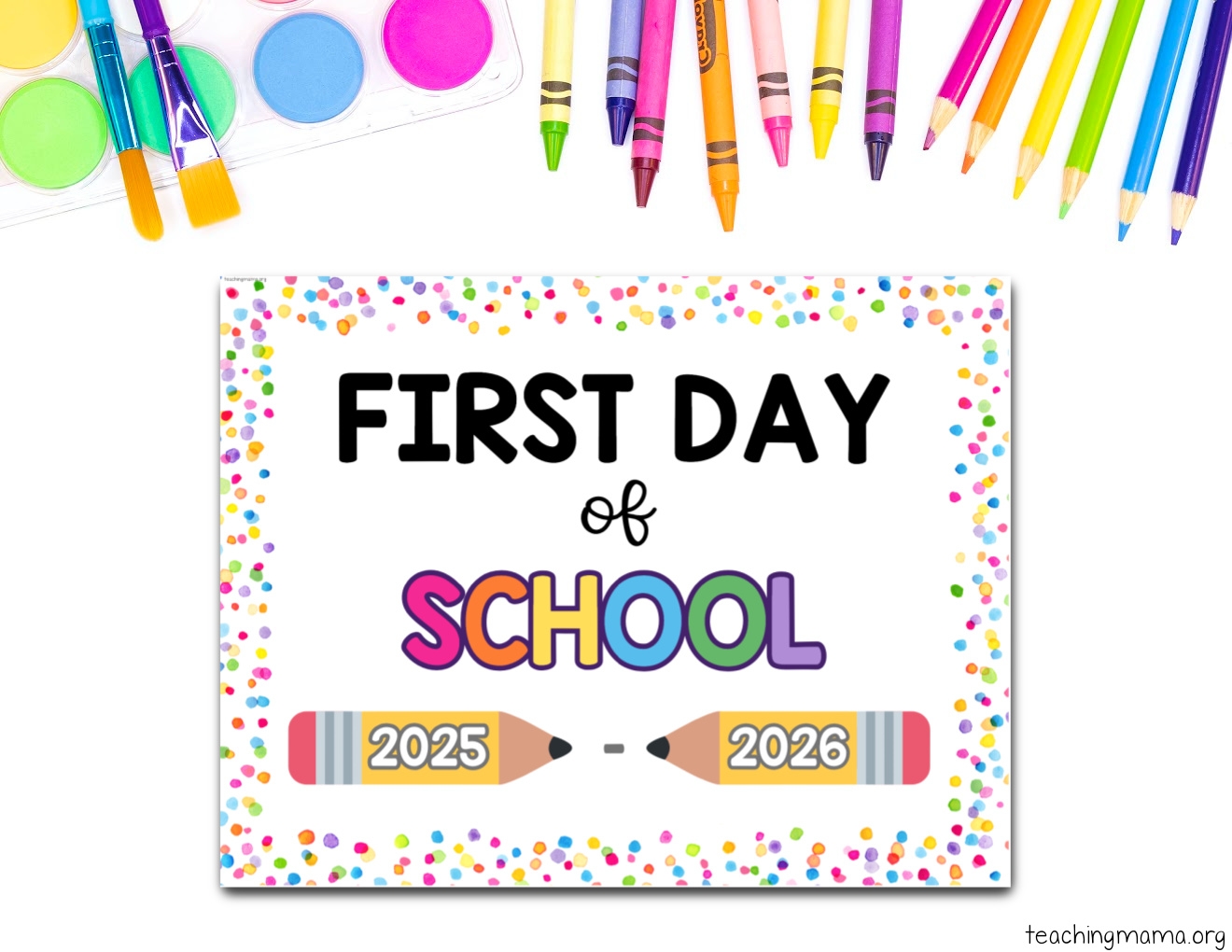 Printable First Day Signs
