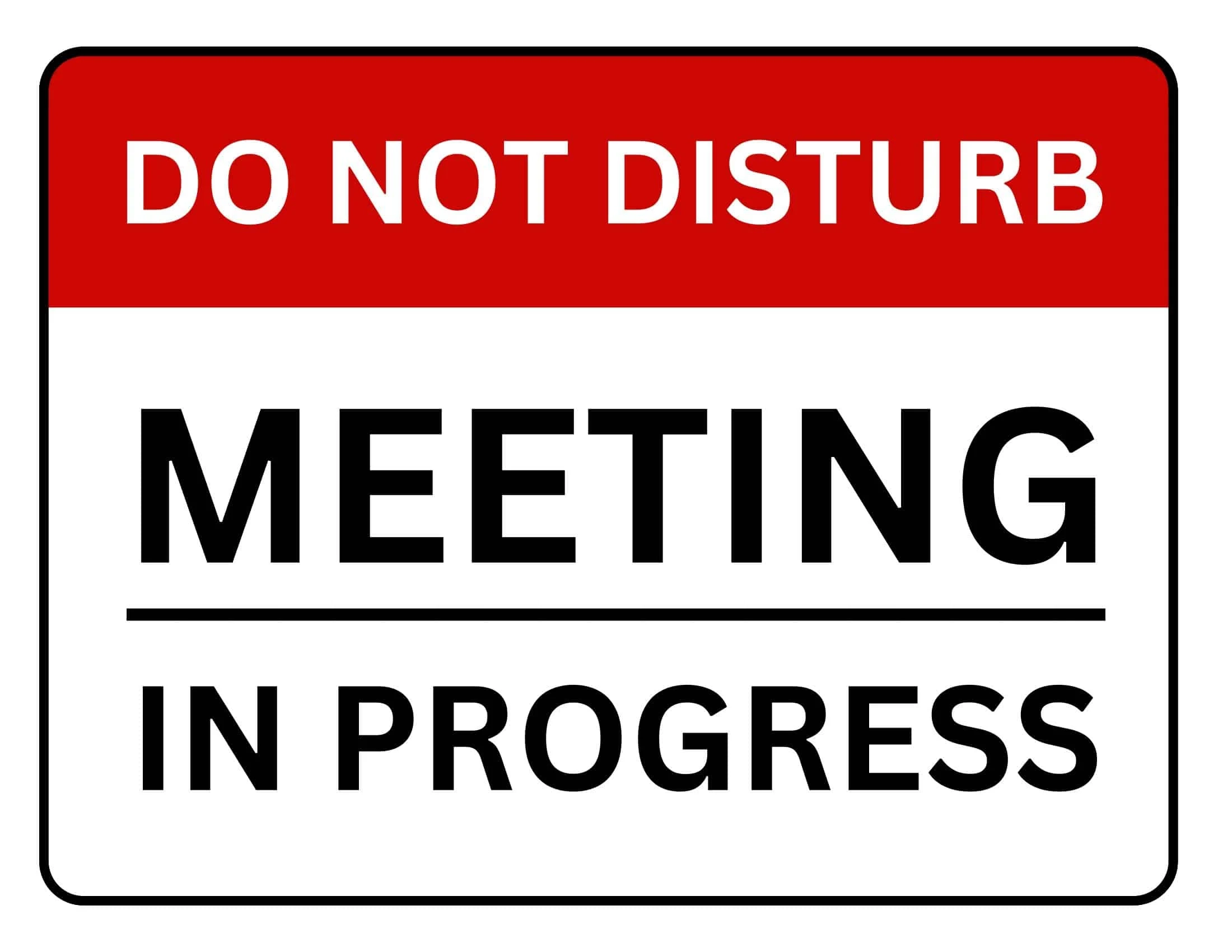 In A Meeting Sign Free Printable In A Meeting Sign Free Printable