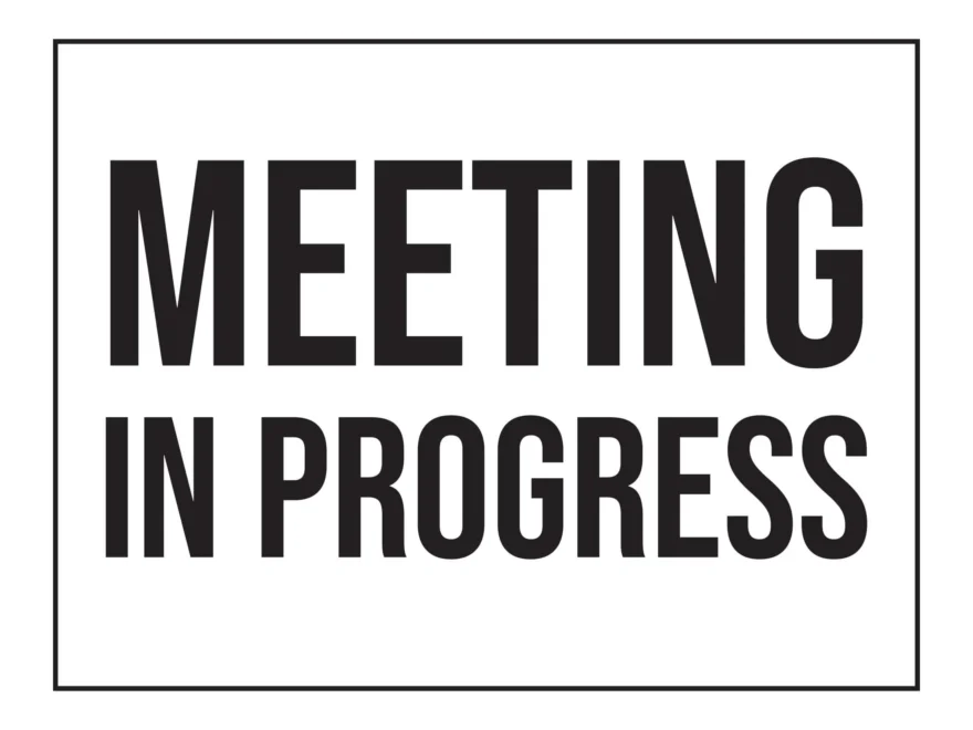 Free Printable In A Meeting Sign Templates PDF For Door Cubicle