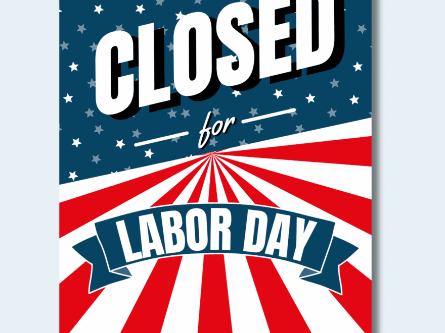 FREE Printable Labor Day Closed Sign Template