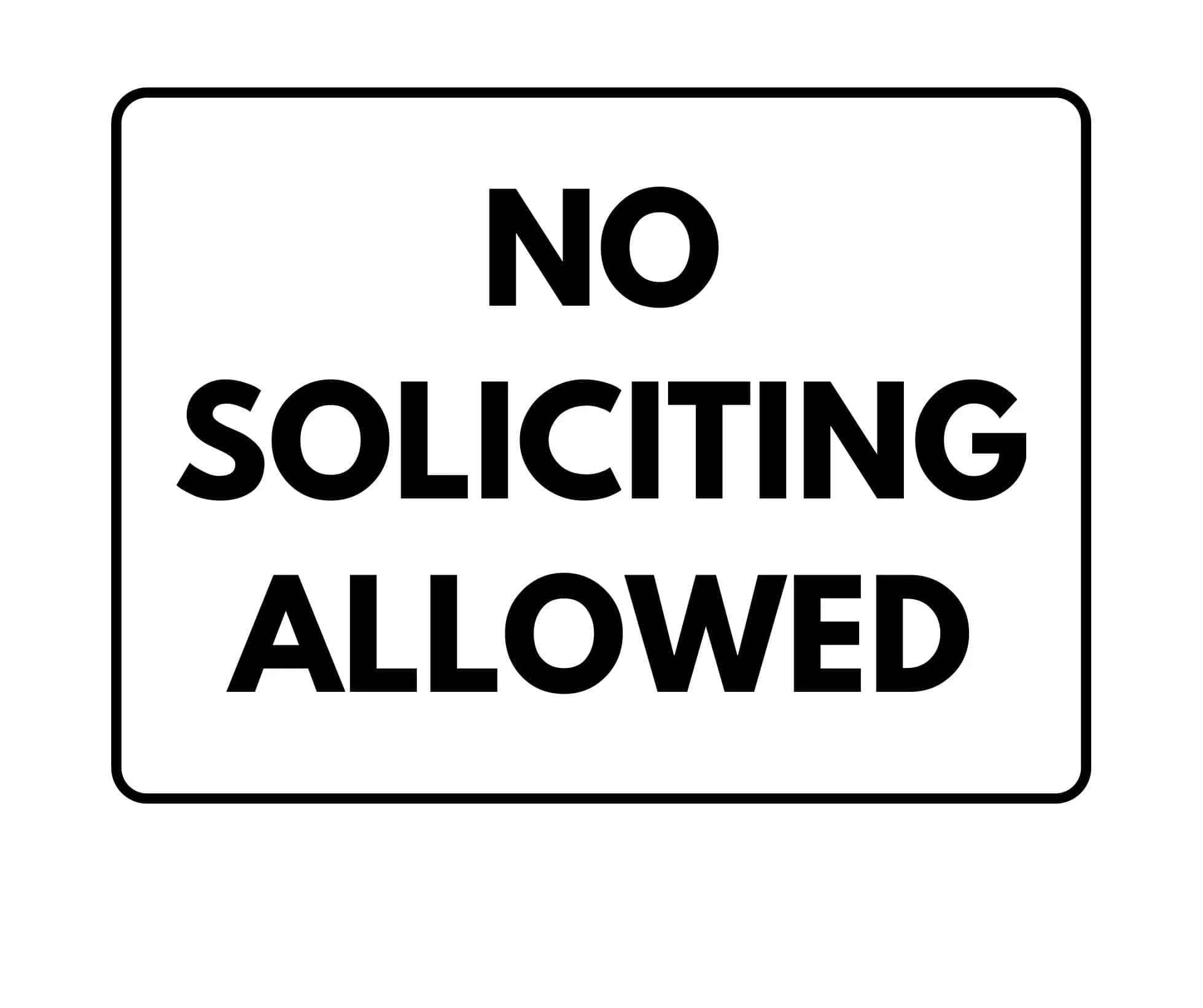 Free Printable No Soliciting Sign Templates PDF Word For Home Free Printable No Soliciting Sign Templates PDF Word For Home