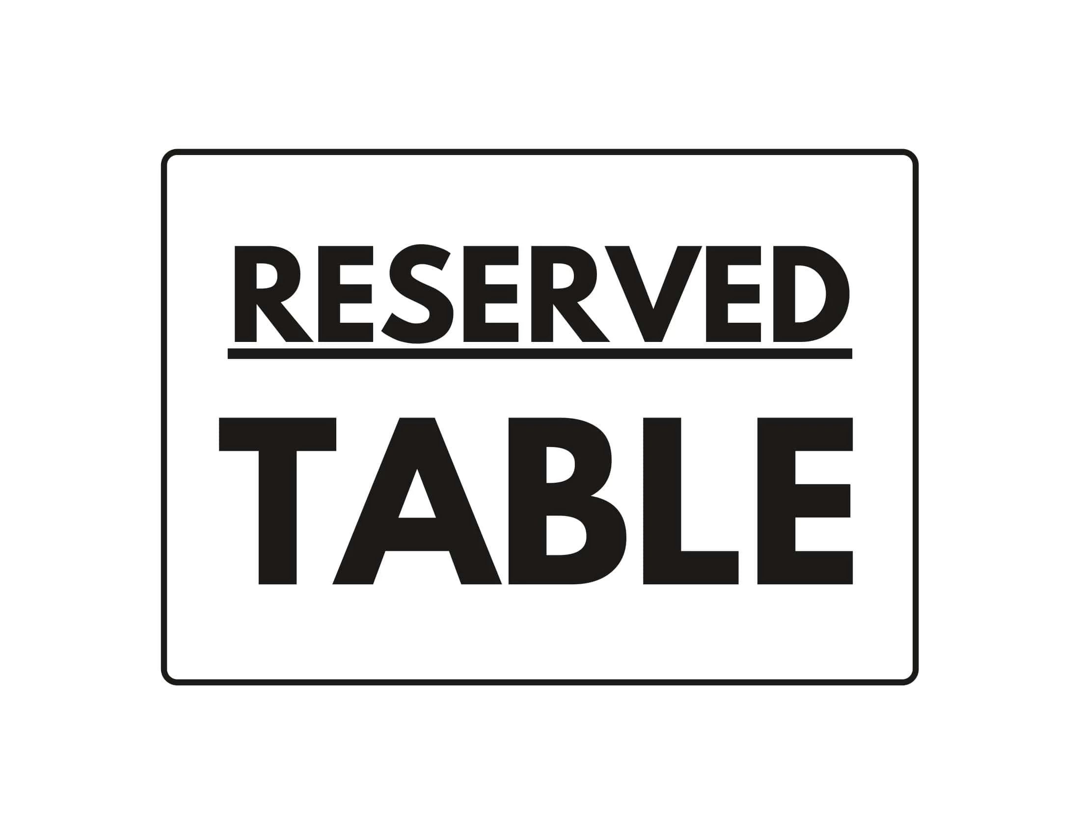 Free Printable Reserved Sign Templates PDF Word Foldable