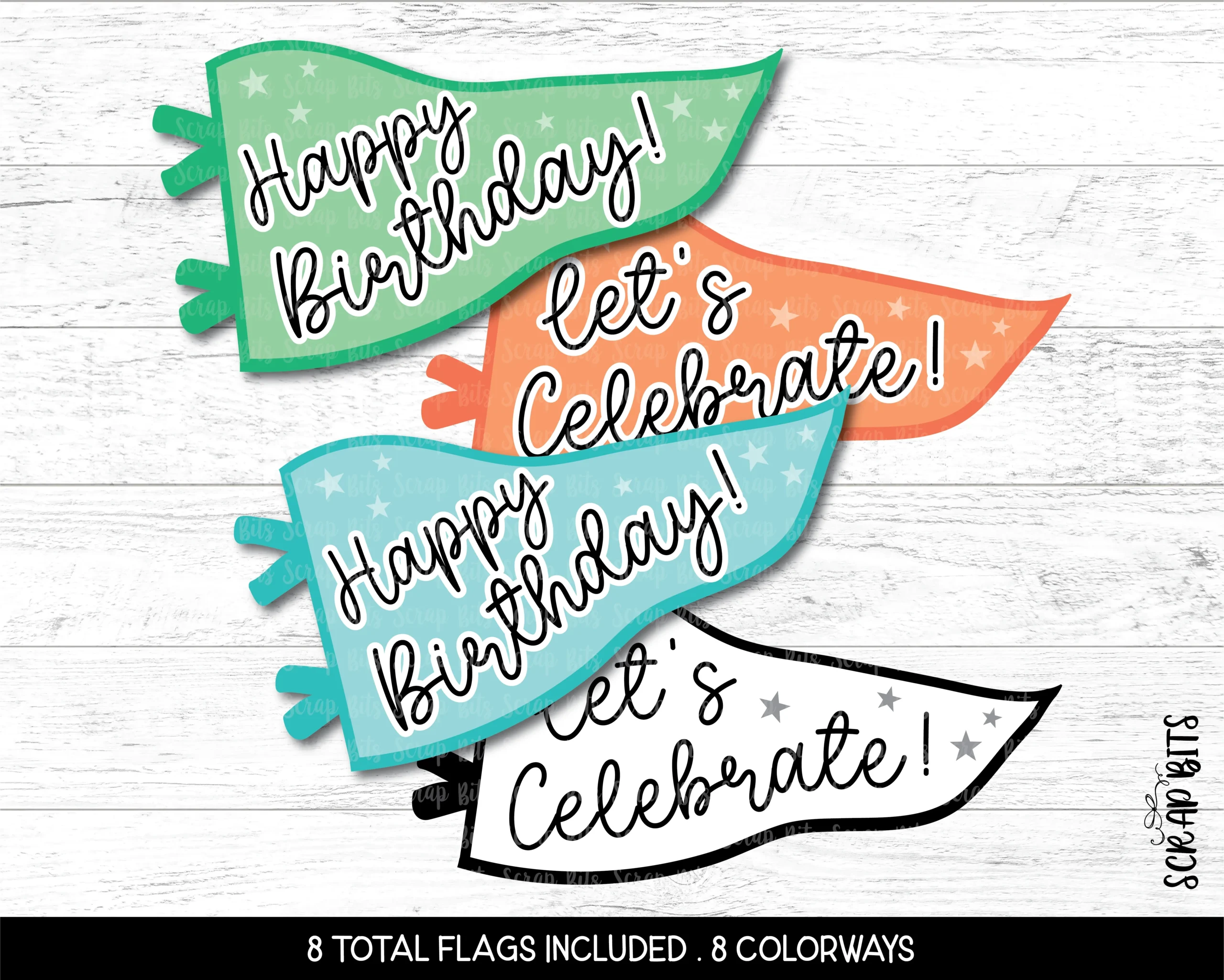 Happy Birthday Printable Pennant Flags Bundle Let s Celebrate Insta Scrap Bits
