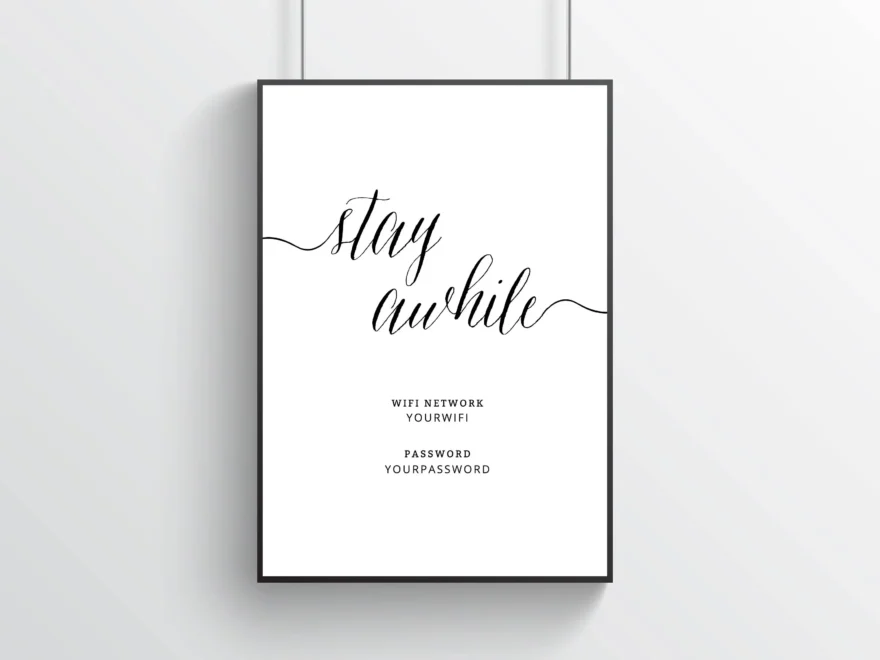 INSTANT DOWNLOAD Printable Guest Room Wifi Welcome To Our Home Printable Wifi Password Sign Stay Awhile Home Decor Wall Art Templett Etsy