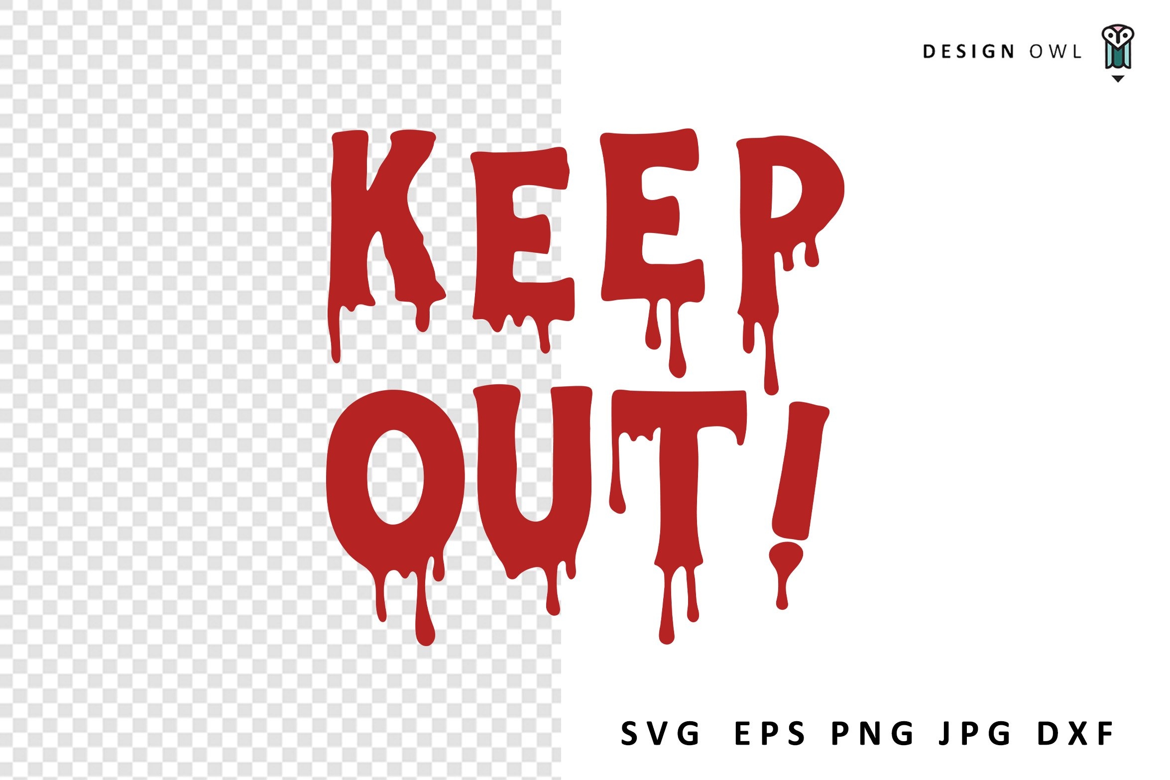 Keep Out Halloween Sign SVG
