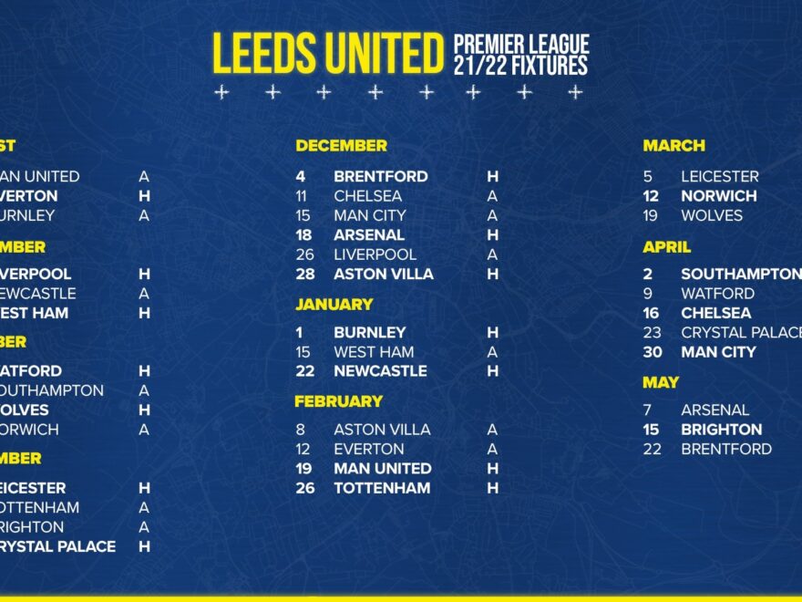 Leeds United 2021 22 Premier League Fixture List R LeedsUnited