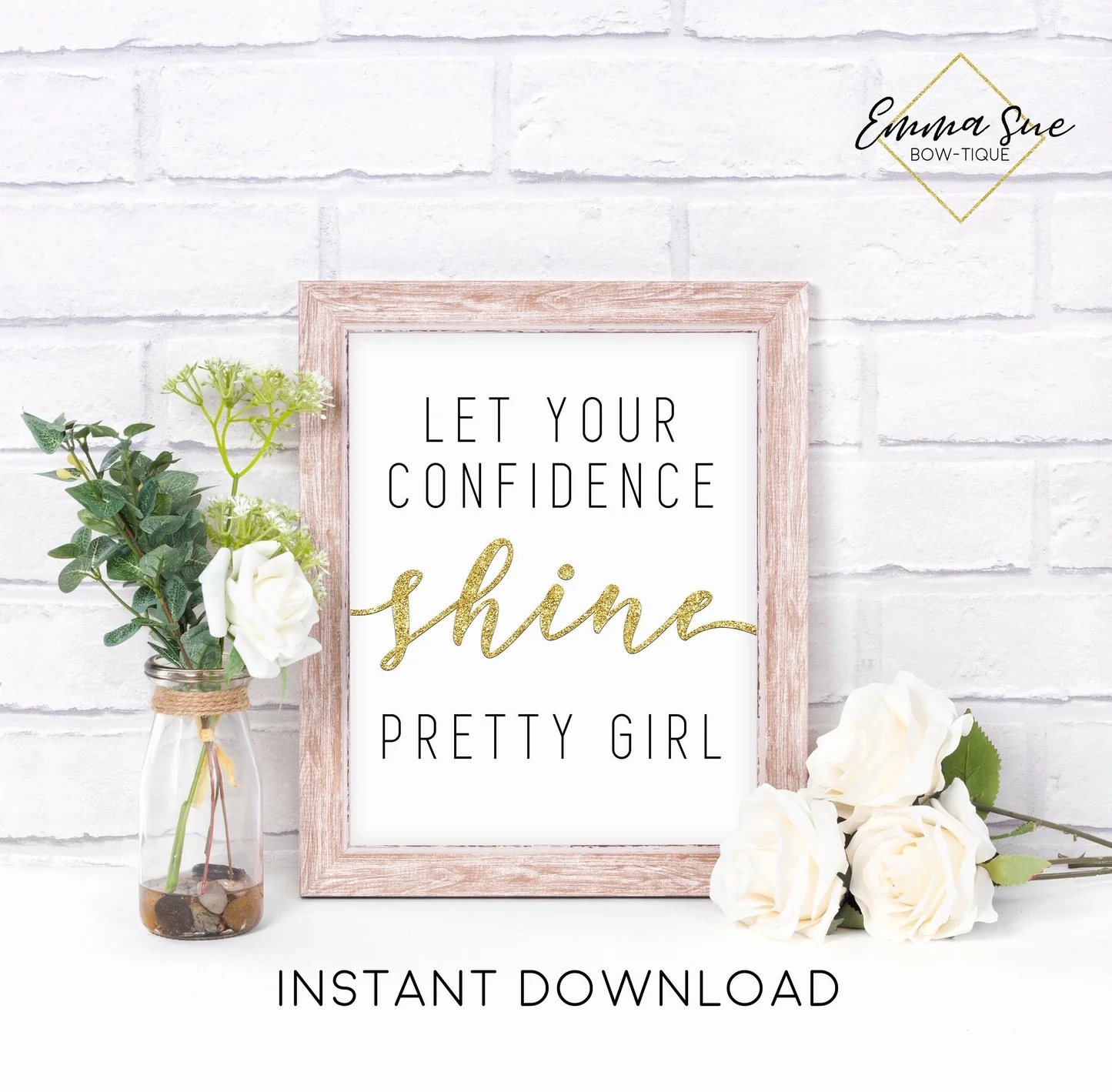 Let Your Confidence Shine Pretty Girl Confidence Home Office Motivat Emma Sue Bow tique Let Your Confidence Shine Pretty Girl Confidence Home Office Motivat Emma Sue Bow tique