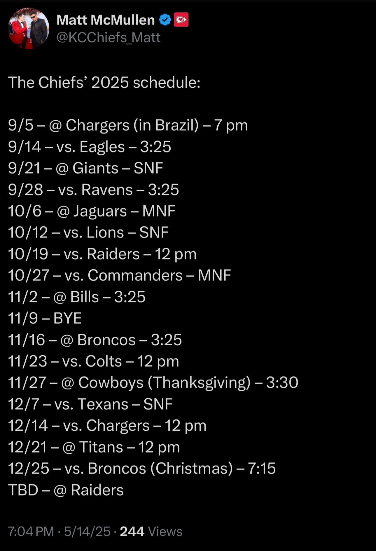Matt McMullen The Chiefs 2025 Schedule R KansasCityChiefs