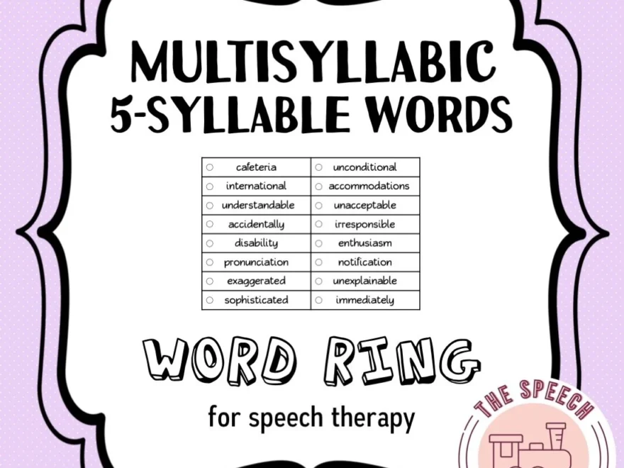 Multisyllabic Word Ring 5 Syllable Words The Speech Express