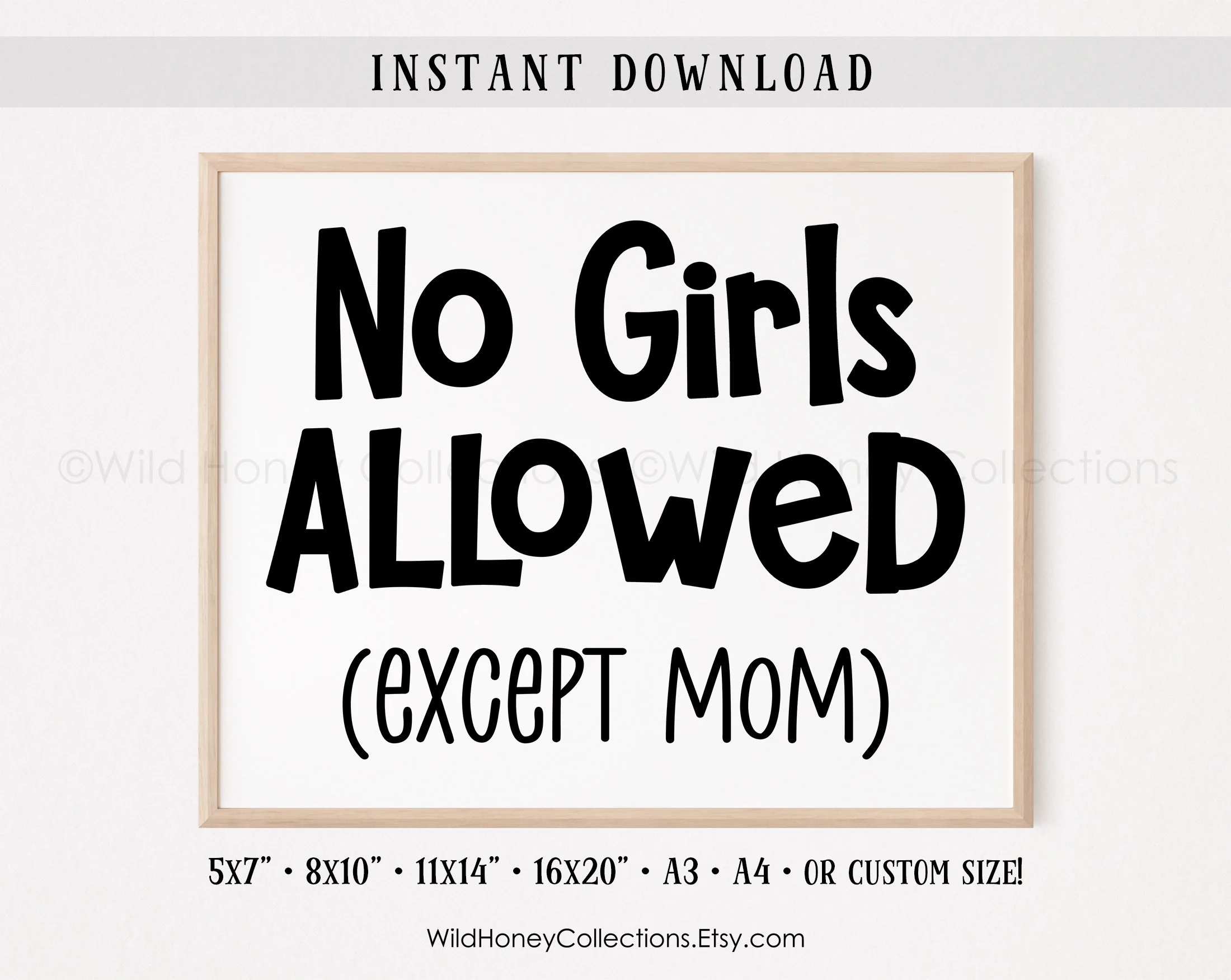 No Girls Allowed Except Mom Printable Sign Boys Room Wall Art INSTANT DIGITAL DOWNLOAD Etsy No Girls Allowed Except Mom Printable Sign Boys Room Wall Art INSTANT DIGITAL DOWNLOAD Etsy