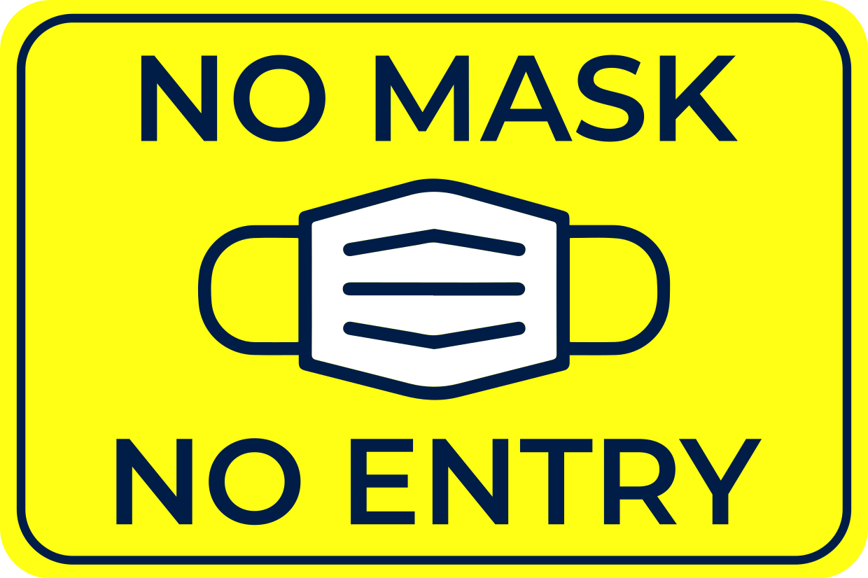 No Mask No Entry Yellow Rectangular Warning Sign Template Square Signs