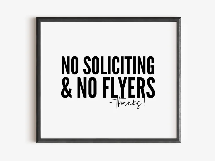 No Soliciting No Flyers Sign Digital Printable Front Door Sign Etsy