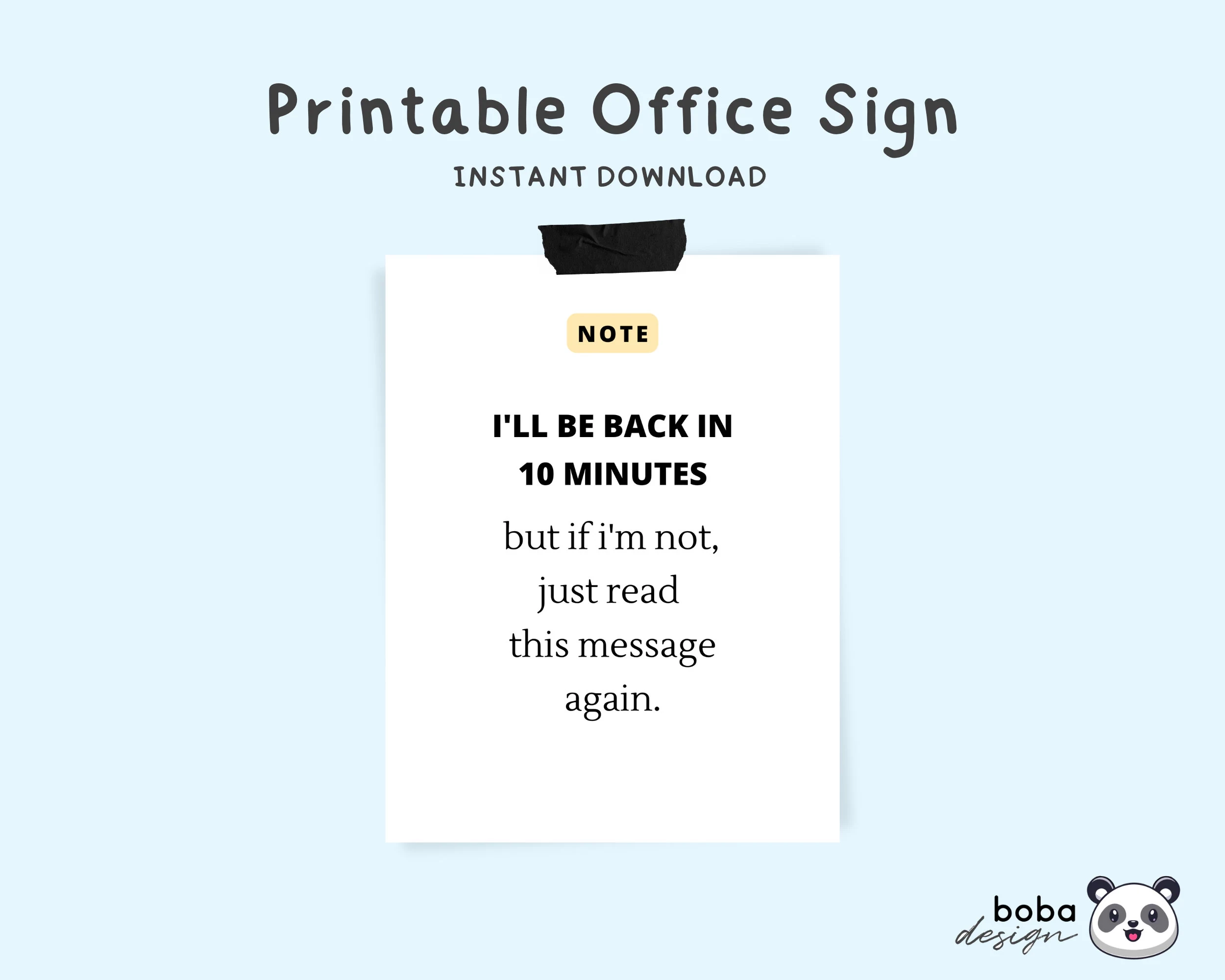 Office Signs Do Not Disturb Printable I ll Be Back In 10 Minutes Funny Signs Funny Do Not Disturb Door Signs Printable Instant Download Etsy