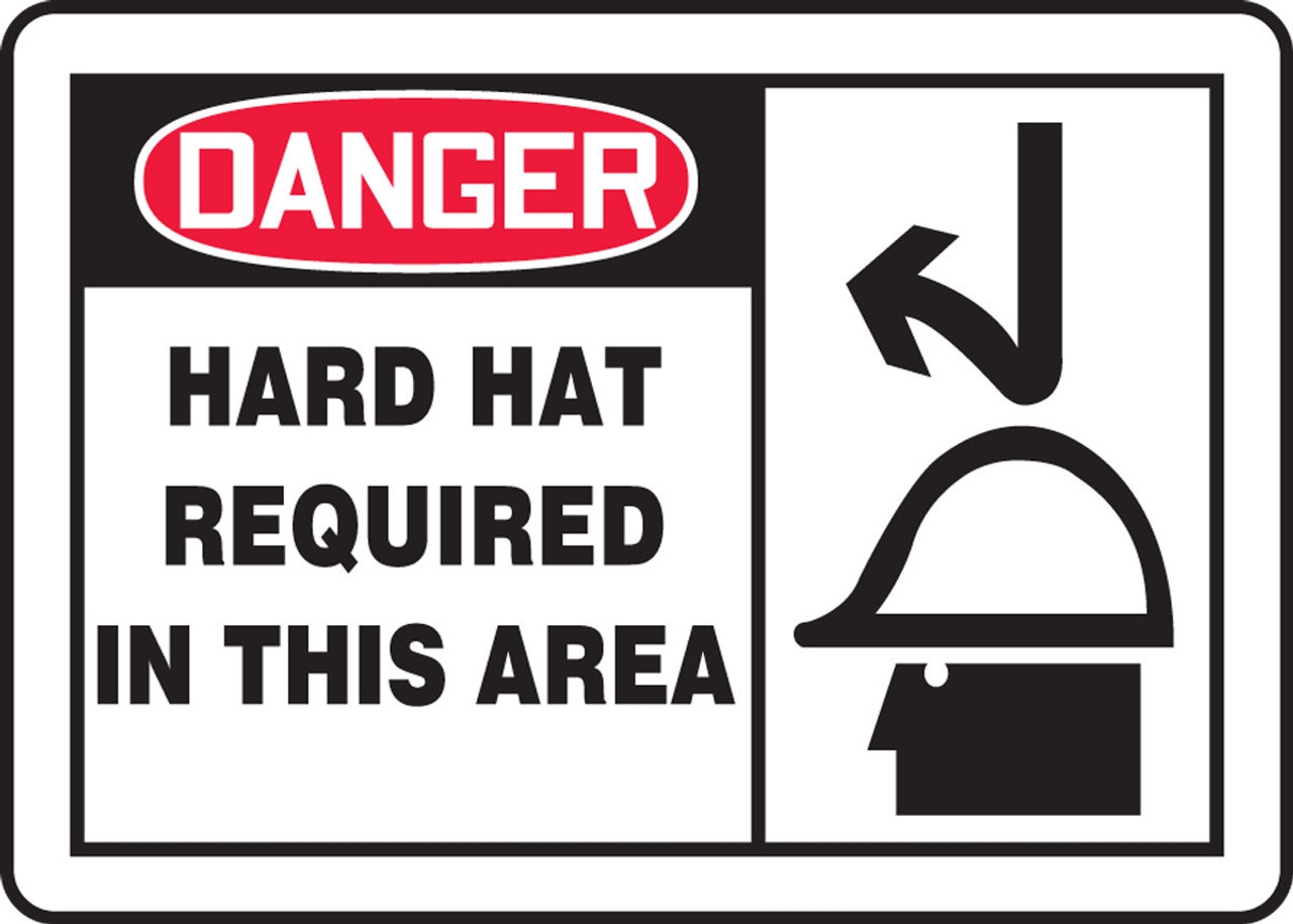 OSHA Danger Safety Sign Hard Hat Required In This Area 10 X 14 Plastic 1 Each MPPE074VP Jendco Safety Supply