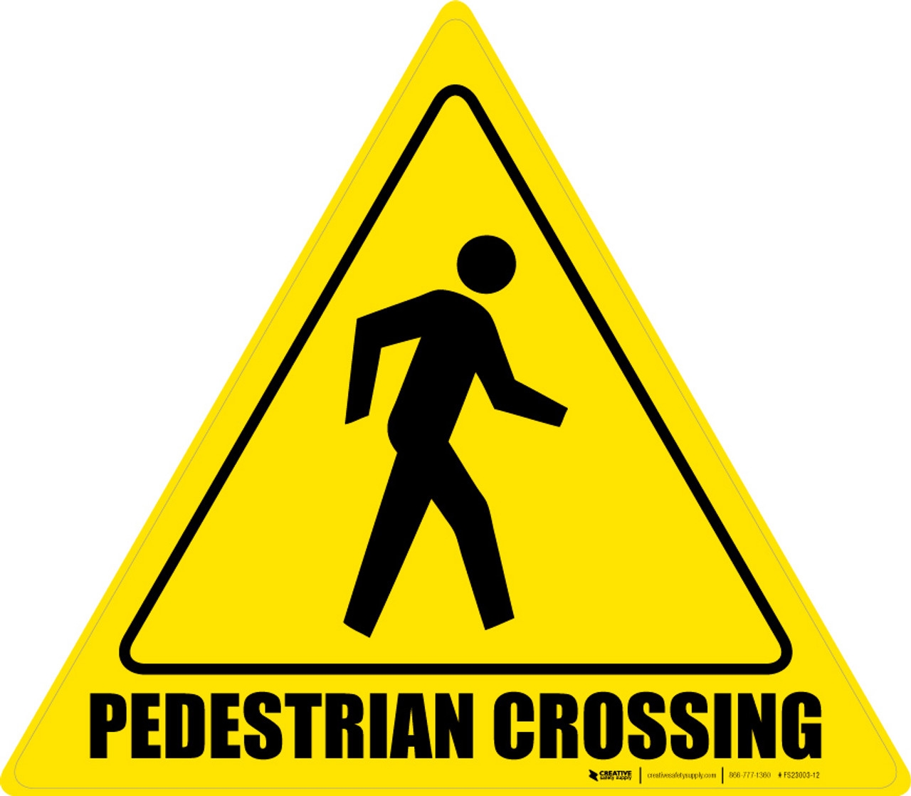 Pedestrian Crossing Sign Pedestrian Crossing Sign