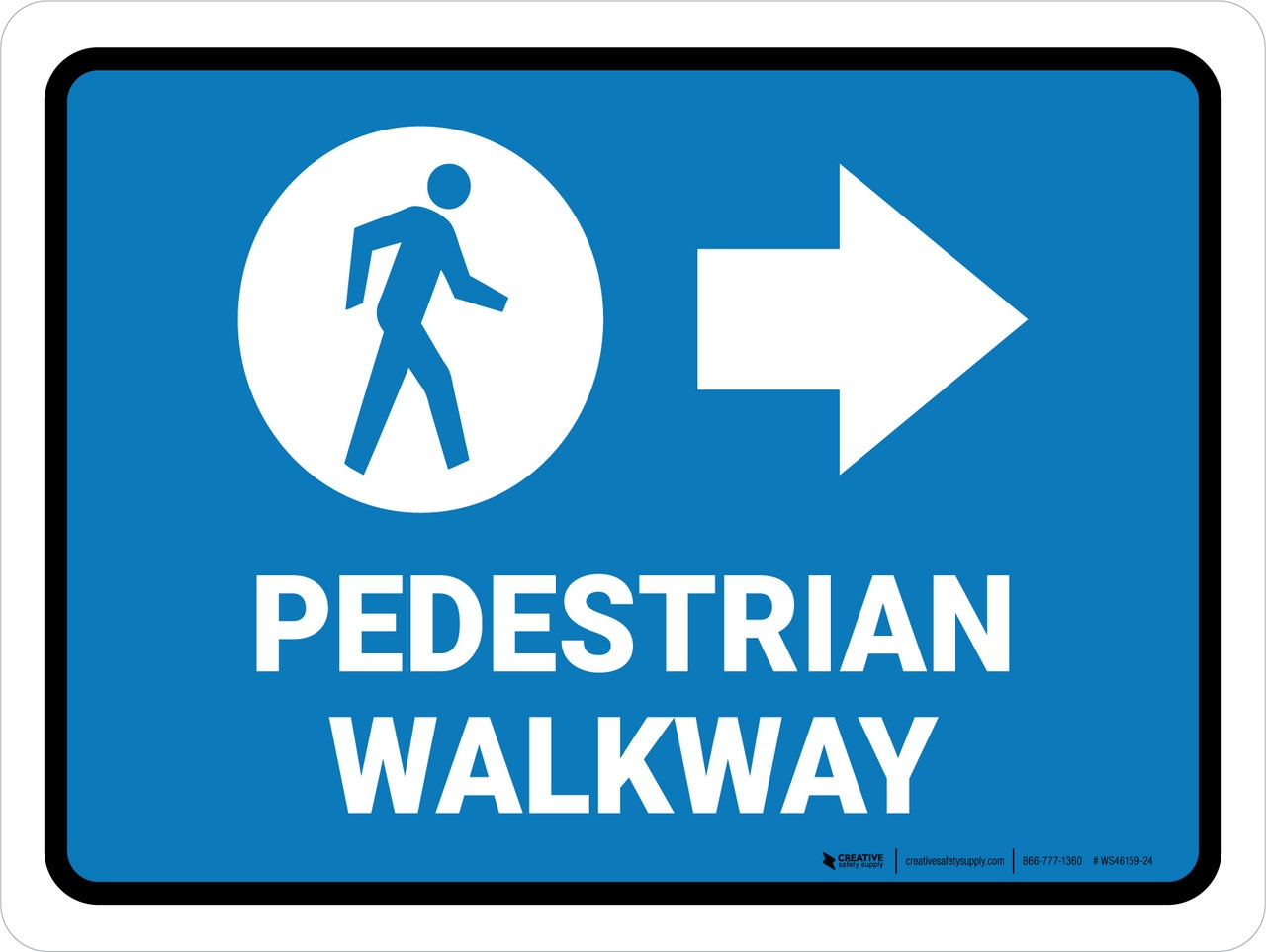 Pedestrian Walkway Right Arrow Landscape Wall Sign Pedestrian Walkway Right Arrow Landscape Wall Sign