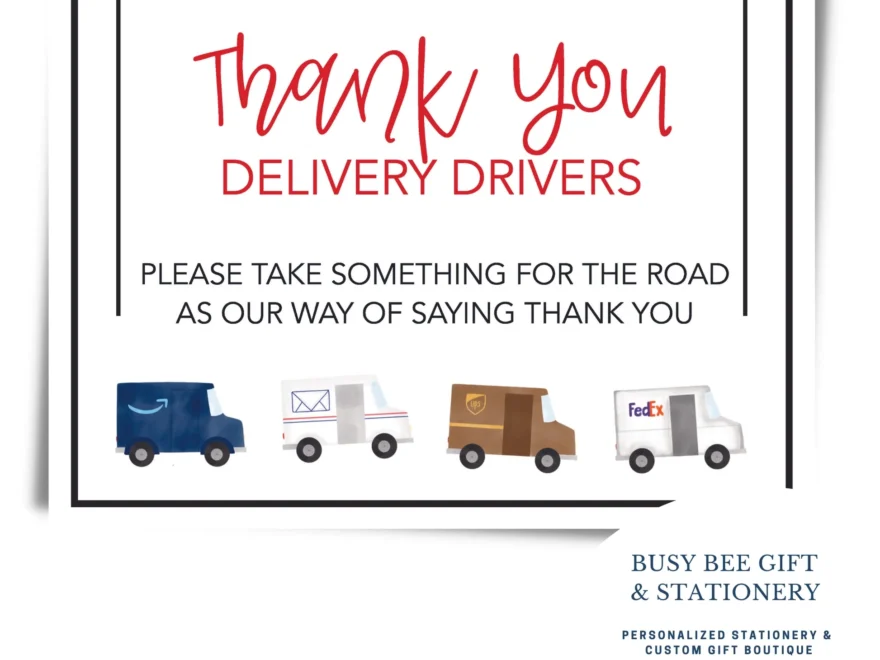 Printable Delivery Driver Thank You Sign UPS Fed Ex USPS Drivers