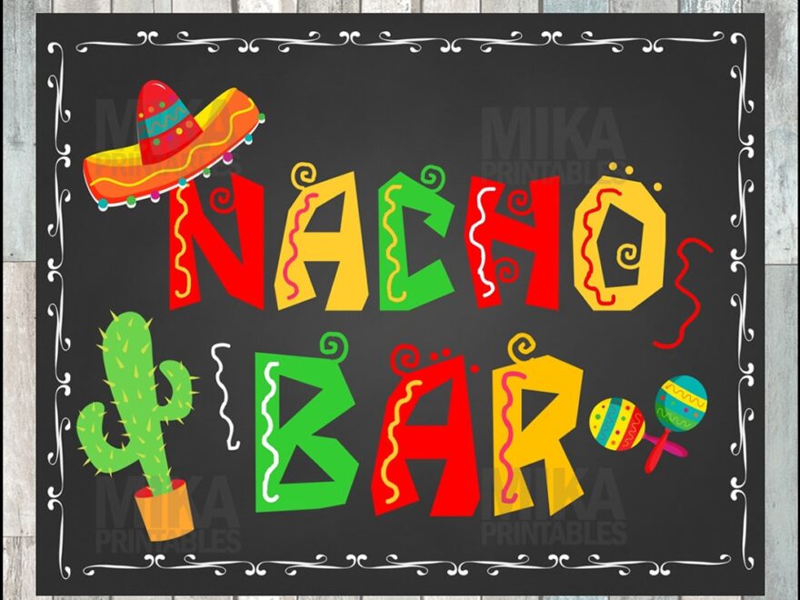 Printable NACHO BAR Sign Taco Party Sign Birthday Fiesta Sign DIY Party Decoration Mexican Party Sign Wedding Fiesta Birthday Signage Etsy