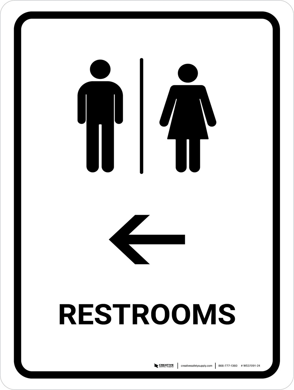 Restrooms With Left Arrow White Portrait Wall Sign