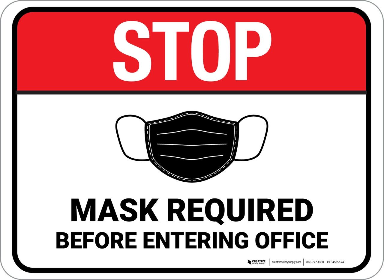 Stop Mask Required Before Entering Office Rectangular Floor Sign Stop Mask Required Before Entering Office Rectangular Floor Sign