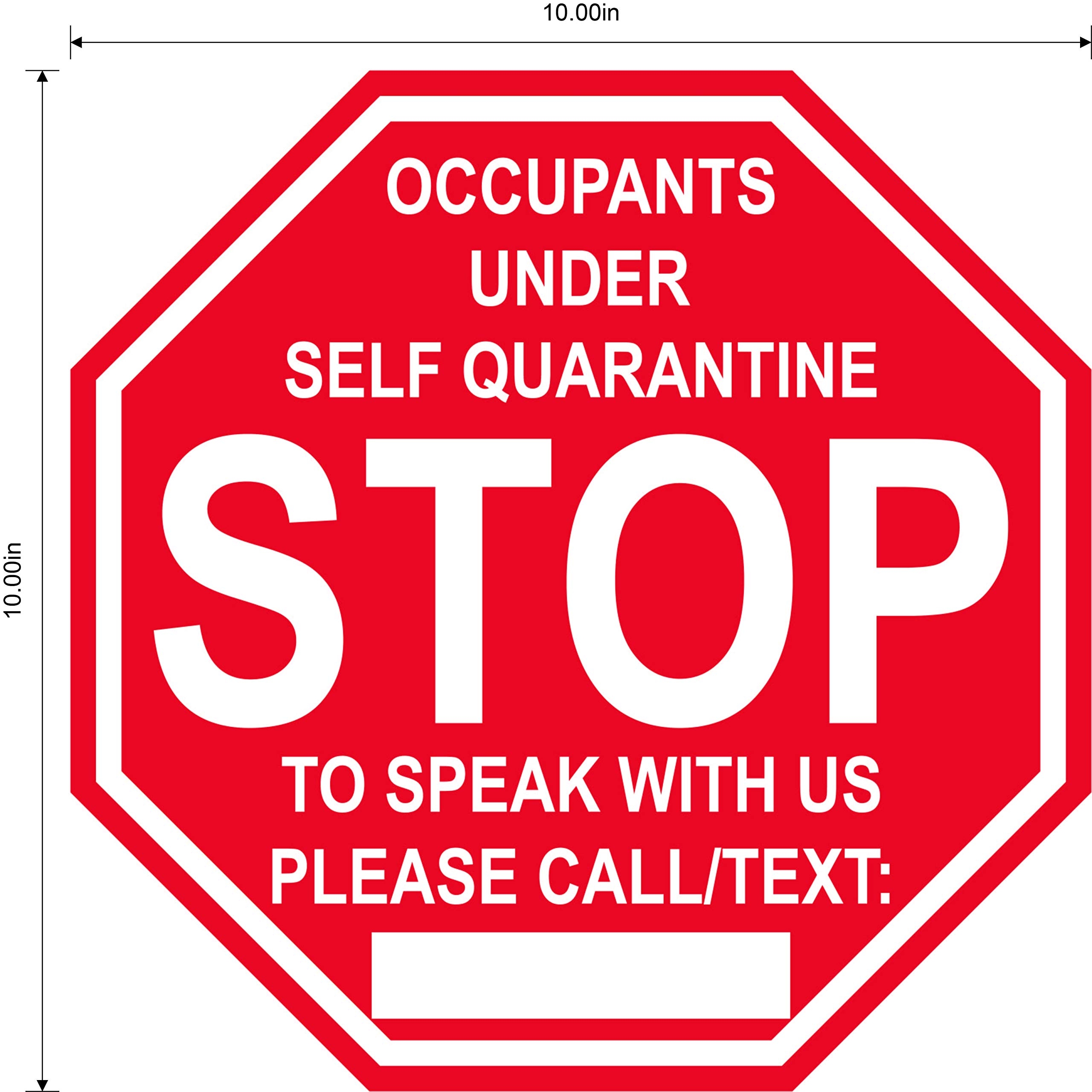 Stop Sign Self Quarantine Please Call COVID 19 10x10 Adhesive Durable Vinyl Decal Sign By Graphical Warehouse Safety And Security Signage Visual Communication Tool Amazon Industrial Scientific