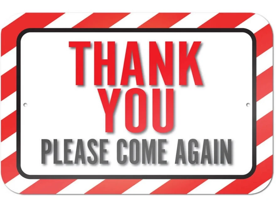 Thank You Please Come Again Sign Walmart