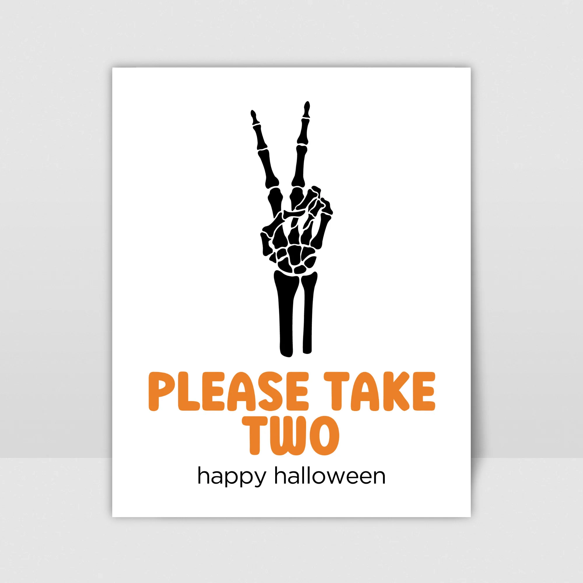 Trick Or Treat Please Take Two Sign Halloween Party Decor Candy Sign Printable Door Sign Porch Sign Printable Etsy