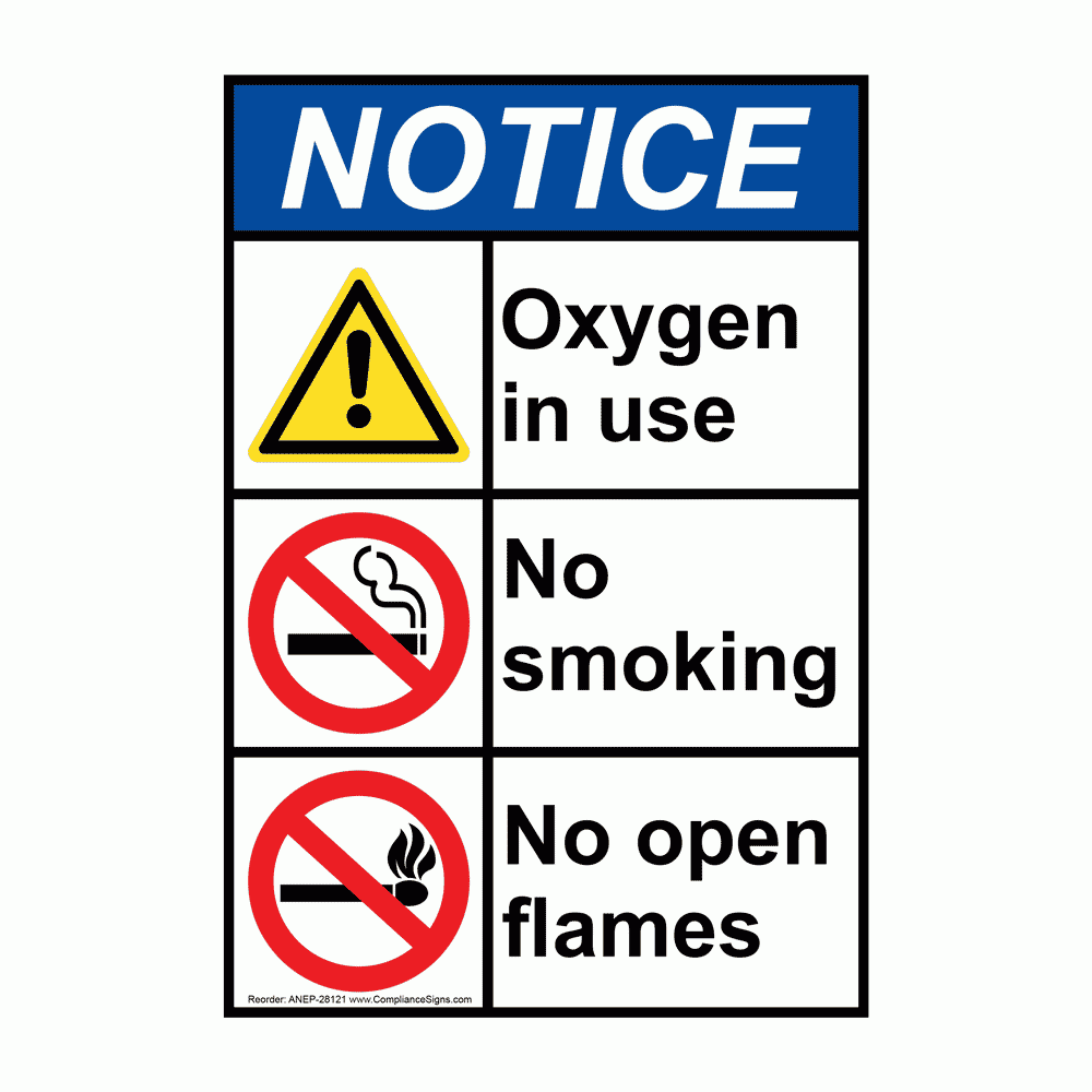 Vertical Oxygen In Use No Smoking No Open Flames Sign ANSI Notice Worksheets Library