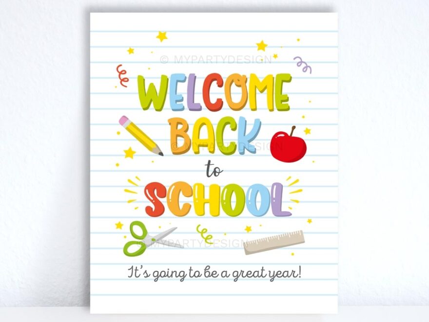 Welcome Back To School Sign Printable PDF My Party Design